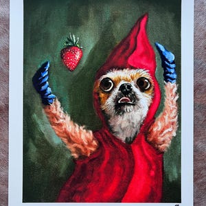 May include: A whimsical painting of a dog dressed as a garden gnome, wearing a red hat and coat, with blue gloves. The dog is looking up at a floating strawberry. The background is a dark green.