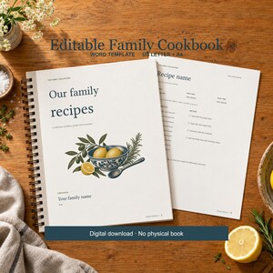 May include: An editable family cookbook template with spiral binding. The cover features the text "Our family recipes" and an illustration of lemons in a bowl. An interior page shows recipe fields. Text includes "Editable Family Cookbook" and "Digital download - No physical book."