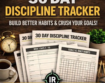 May include: A collection of printable and digital 30-day discipline trackers. The design includes the text "30 DAY DISCIPLINE TRACKER" and "BUILD BETTER HABITS & CRUSH YOUR GOALS!". The image also features a gold alarm clock, a cup of coffee, and a small potted plant.