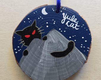 Yule Cat Ornament - Hand painted wood slice holiday ornament or Solstice gift! Icelandic folklore of Jólakötturinn