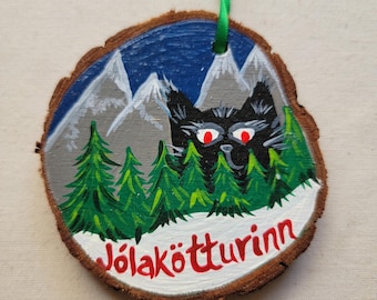 Yule Cat Ornament - Hand painted wood slice holiday ornament or Solstice gift! Icelandic folklore of Jólakötturinn