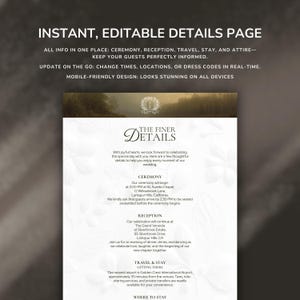 May include: A wedding details page with the text "INSTANT, EDITABLE DETAILS PAGE." The page includes information on ceremony, reception, travel, and stay. The design is mobile-friendly.