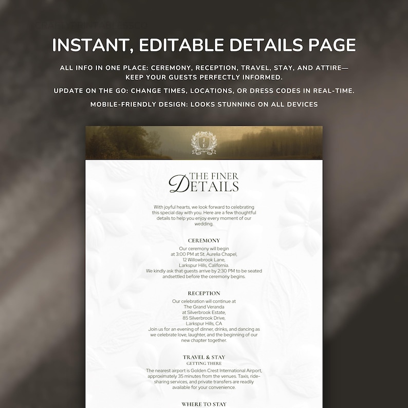 May include: A wedding details page with the text "INSTANT, EDITABLE DETAILS PAGE." The page includes information on ceremony, reception, travel, and stay. The design is mobile-friendly.