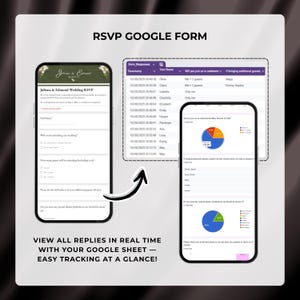 May include: Two smartphones displaying an RSVP Google Form. One shows the form, the other displays real-time response data with charts. Text reads "RSVP GOOGLE FORM" and "VIEW ALL REPLIES IN REAL TIME WITH YOUR GOOGLE SHEET - EASY TRACKING AT A GLANCE!"