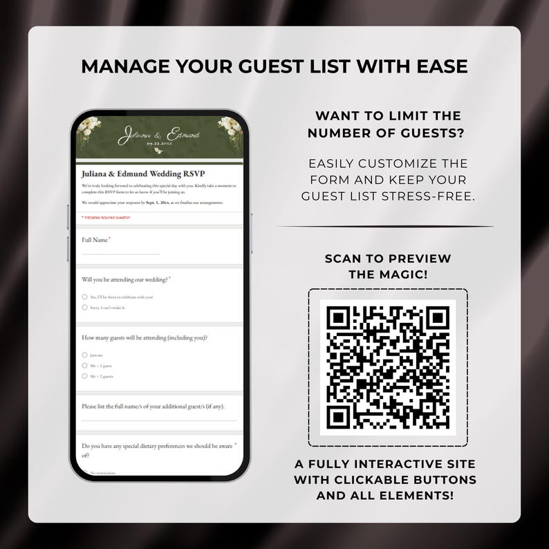 May include: A digital wedding RSVP form displayed on a smartphone screen. The form includes fields for guest names, attendance, and dietary preferences. Text on the image reads "Manage Your Guest List With Ease" and "Scan to Preview the Magic!"