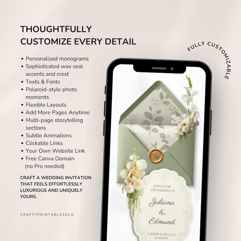 May include: A smartphone displays a wedding invitation design. The invitation features a sage green envelope with floral accents, a gold seal, and a decorative tag with the names "Juliana & Edmund." Text on the screen highlights customization options.
