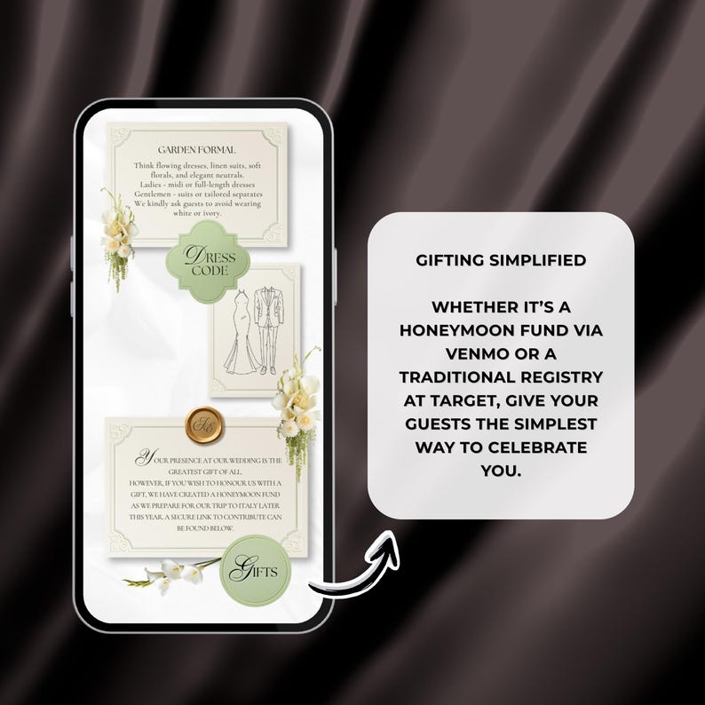 May include: A smartphone screen displays wedding details, including dress code and gift options. The text reads "Garden Formal" and "Gifting Simplified." Floral accents and illustrations of wedding attire are also visible.