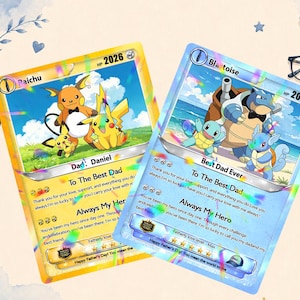 May include: Two Pokémon trading cards with holographic accents. One features Raichu, Pikachu, and Pichu with text "Dad: Daniel, To The Best Dad". The other card shows Blastoise and Squirtle with text "Best Dad Ever".