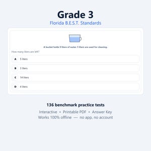 May include: A Grade 3 Florida B.E.S.T. Standards math worksheet featuring a word problem about a bucket holding 9 liters of water with 5 liters used for cleaning. It includes four multiple-choice options and text noting 136 benchmark practice tests.