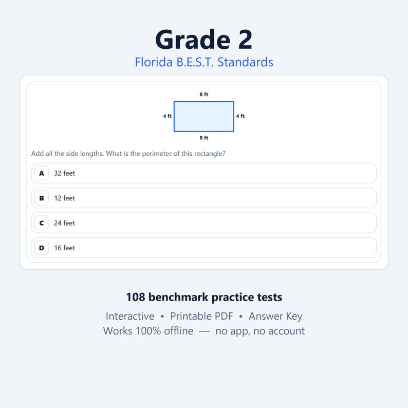 May include: A Grade 2 Florida B.E.S.T. Standards math worksheet featuring a rectangle with side lengths of 8 ft and 4 ft. The text asks to add all side lengths to find the perimeter, with multiple-choice options A, B, C, and D provided below.