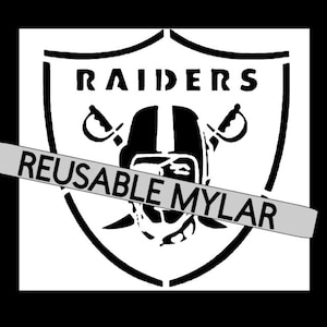 May include: Black and white Raiders logo stencil with the word "RAIDERS" at the top. The image includes a football helmet and crossed swords. The words "REUSABLE MYLAR" are printed across the image.