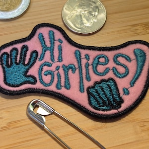 Hi Girlies - H3 Podcast - Iron On Patch