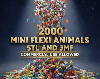 Mini Flexi Animals +2000 Articulated STL And 3MF - Commercial Use Allowed