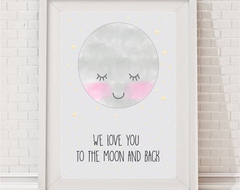 We Love You To The Moon & Back Print // Nursery and Kids Bedroom Art