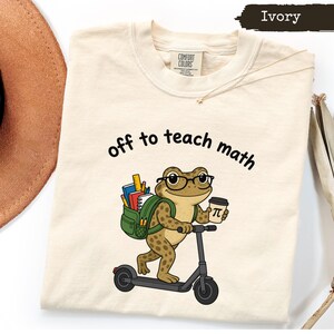Math Teacher Frog Scooter Coffee Pi Shirt, Off to Teach Graphic Tee, Back to School Educator Gift, Cute Animal Teacher Appreciation
