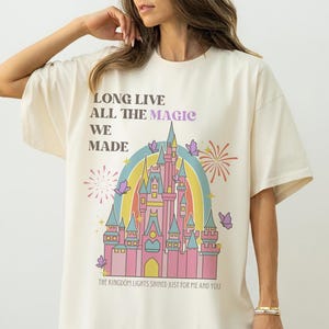 Vintage Disney Long Live All The Magic We Made Shirt, All the Magic Tee, The 1971 Castle, Magic Kingdom, Disney Castle Shirt, WDW shirt