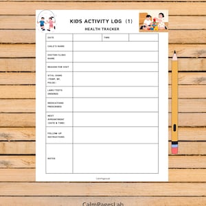 May include: A white Kids Activity Log health tracker with a pencil on a wooden background. The log includes sections for date, child's name, doctor, reason for visit, vital signs, labs, medications, next appointment, follow-up instructions, and notes. The text "Kids Activity Log" is at the top.