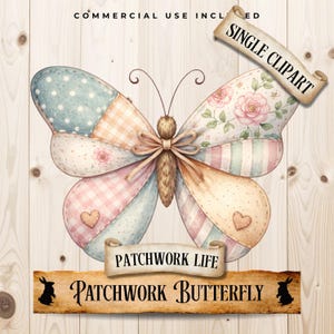 May include: Watercolor illustration of a patchwork butterfly with various patterns, including polka dots, gingham, and floral designs. The butterfly has a brown body and is labeled "Patchwork Butterfly" and "Single Clipart".