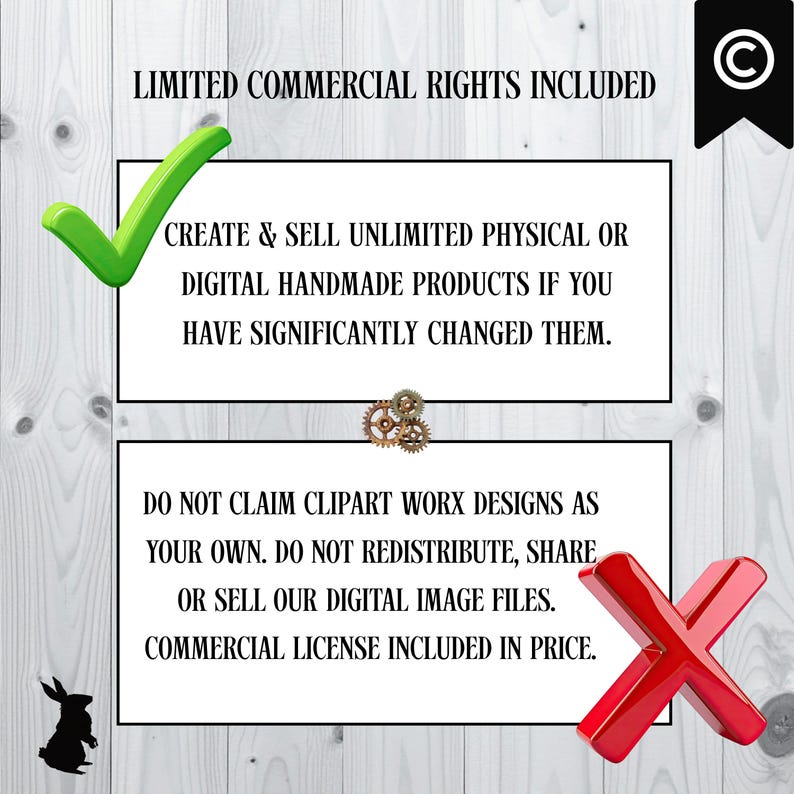 May include: Image with text: "LIMITED COMMERCIAL RIGHTS INCLUDED." Text continues, "CREATE & SELL UNLIMITED PHYSICAL OR DIGITAL HANDMADE PRODUCTS IF YOU HAVE SIGNIFICANTLY CHANGED THEM." Includes a green checkmark and a red X.