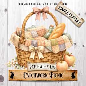 Puede incluir: Ilustración acuarela de una cesta de picnic llena de una colcha de retazos, una baguette y una botella. La cesta tiene un asa y está decorada con lazos. Dos manzanas y una pancarta con el texto "Patchwork Life Patchwork Picnic" están en primer plano. Las palabras "Single Clipart" están en un pergamino.