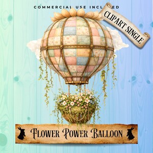 Puede incluir: Ilustración caprichosa de un globo aerostático con un diseño de patchwork en colores pastel. La cesta del globo está llena de flores y el texto "FLOWER POWER BALLOON" se muestra debajo. La imagen incluye el texto "COMMERCIAL USE INCL" y "CLIPART SINGLE".