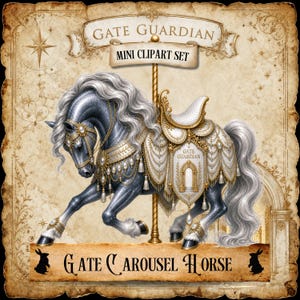 May include: A digital illustration of a carousel horse with a dark gray body and flowing white mane and tail. The horse is adorned with ornate gold and white embellishments, including a saddle and decorative draping. The image includes text that reads "Gate Guardian Mini Clipart Set" and "Gate Carousel Horse."