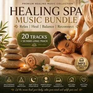 Op de afbeelding: Advertentie voor een healing spa muziekbundel. De afbeelding toont een vrouw die een massage krijgt, gestapelde stenen, een opgerolde handdoek en een brandende kaars. Tekst bevat "Healing Spa Music Bundle" en "20 Tracks + 50 Mins Long Track."