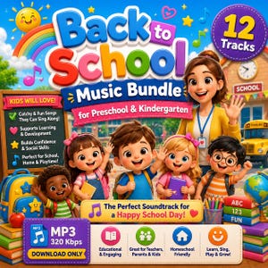 May include: A digital music bundle titled Back to School featuring four cartoon children and an adult teacher. The graphic includes a rainbow, a school bus, a globe, and text stating 12 Tracks, MP3 320 Kbps, and Download Only.
