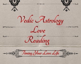 Lectura del amor según la astrología védica: El momento de la futura pareja (PDF, entrega en 3 días)