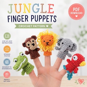 May include: A set of five crocheted jungle animal finger puppets including a green crocodile, brown monkey, orange lion, gray elephant, and red parrot. The text reads JUNGLE FINGER PUPPETS CROCHET PATTERN, PDF DOWNLOAD, STEP-BY-STEP INSTRUCTIONS, DETAILED PHOTOS, BEGINNER TO INTERMEDIATE, and PERFECT GIFT IDEA.