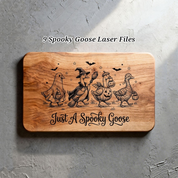 9 Spooky Goose SVG Files, Halloween Charcuterie Board Engraving, Glowforge Lightburn Xtool CNC Digital