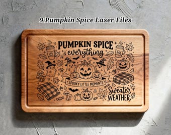 9 Pumpkin Spice SVG Files, Fall Charcuterie Board Engraving, Glowforge Lightburn Xtool CNC Digital