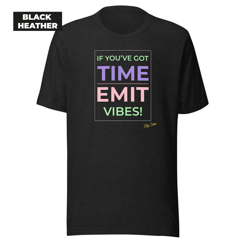 Colorful typography tee, modern text design shirt, unisex Bella+Canvas 3001 Black Heather