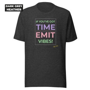 Colorful typography tee, modern text design shirt, unisex Bella+Canvas 3001 Dark Grey Heather