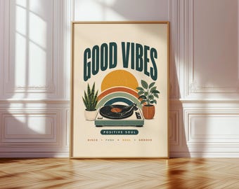 Good Vibes Retro Wall Art Print, Vintage Record Player Poster, 70s Aesthetic Music Decor, Mid Century Modern Art, Funk Disco Soul Print