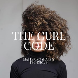 May include: A digital guide book titled "THE CURL CODE" with the subtitle "MASTERING SHAPE & TECHNIQUE." The image features a person with voluminous, curly hair and a black turtleneck. The website address BLOOMBYLOTUS.COM.AU is at the bottom.