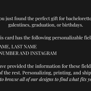 May include: Black background with white text. The text reads: "POV: You just found the perfect gift for bachelorette boxes, galentines, graduation, or birthdays." It lists personalisable fields: First Name, Last Name, Phone Number and Instagram.