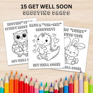 15 Printable Get Well Colouring Cards, Feel Better Soon Keepsake Note Cards, Print at Home Greeting Card for the Classroom, Digital Download