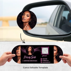 May include: A business card for a certified hair stylist, Melody Smith, is held up to a car's side mirror. The card is black with a pink and purple design, a photo of the stylist, and contact information. The text "Canva Editable Template" is at the bottom.