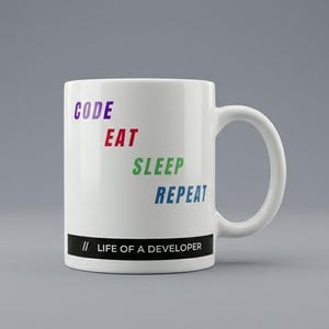 Code Eat Sleep Repeat Mug – Developer Life Ceramic Cup