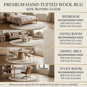 May include: A premium hand-tufted wool rug size buying guide featuring four room settings with circular rugs. Text includes room types, recommended sizes in feet, and the brand name Zeltex Exports. The guide provides visual examples for bedrooms, living rooms, dining areas, and study rooms.