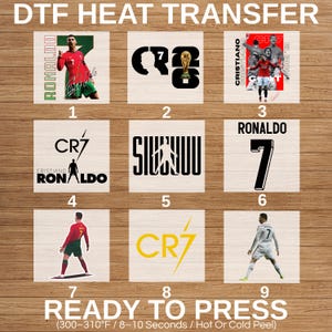 May include: A collection of DTF heat transfer designs featuring soccer star Cristiano Ronaldo. Designs include images of Ronaldo in action, his jersey number 7, and the CR7 logo. The transfers are ready to press.