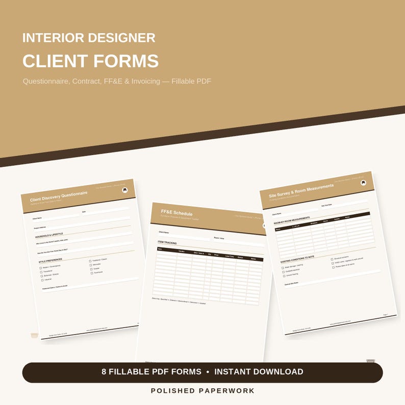 Puede incluir: Un conjunto de formularios para clientes de dise&ntilde;adores de interiores en formato PDF rellenable, que incluye un cuestionario de descubrimiento, un cronograma FF&E y una encuesta de sitio. Los documentos tienen tonos beige y blanco.