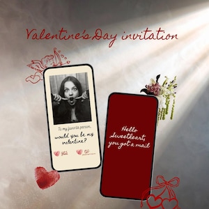 Puede incluir: Invitación del Día de San Valentín con dos smartphones. Uno muestra una foto en blanco y negro con el texto "To my favorite person, would you be my valentine?" con opciones "yes" y "no". El otro teléfono tiene el texto "Hello Sweetheart, you got a mail."