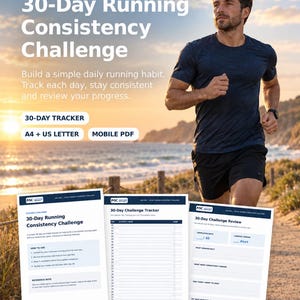 May include: A 30-Day Running Consistency Challenge digital tracker set featuring three white pages with blue text and headers. The pages include a guide, a daily log, and a review section. The set is available in A4 and US Letter sizes as a mobile PDF.