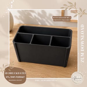 May include: A matte black rectangular organiser with four internal compartments of varying sizes. The item features text including BESTECKHALTER MIT 2 FRONTEN INKLUSIVE, 3D DRUCKDATEI STL/3MF-FORMAT, BESTECKHALTER OHNE GRIFF, INKL. GEWERBELIZENZ, AND ZUM DOWNLOAD.