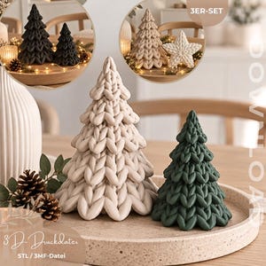 May include: A set of three-dimensional printed decorative trees featuring a chunky knit texture. The collection includes a large beige tree, a smaller dark green tree, and a star-shaped ornament. The text 3ER-SET and 3D-Druckdatei STL / 3MF-Datei are visible.
