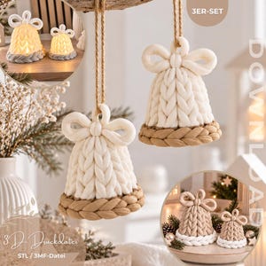 May include: A set of three bell-shaped ornaments featuring a chunky knit texture in cream and tan. Each bell has a braided base and a bow at the top, suspended by a jute twine loop. The text 3ER-SET and 3D-Druckdatei STL / 3MF-Datei is visible.