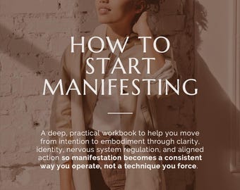 How to Start Manifesting Workbook