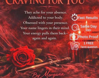 Craving For You Desire Spell | Obsession & Attraction Ritual by Morgana + 1 FREE Tarot Reading  | BESTSELLER + 1 FREE Tarot Question